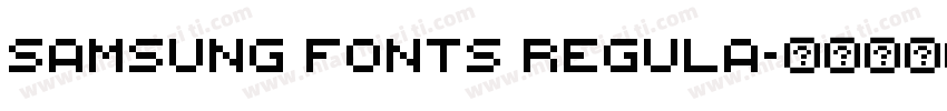 samsung fonts regula字体转换